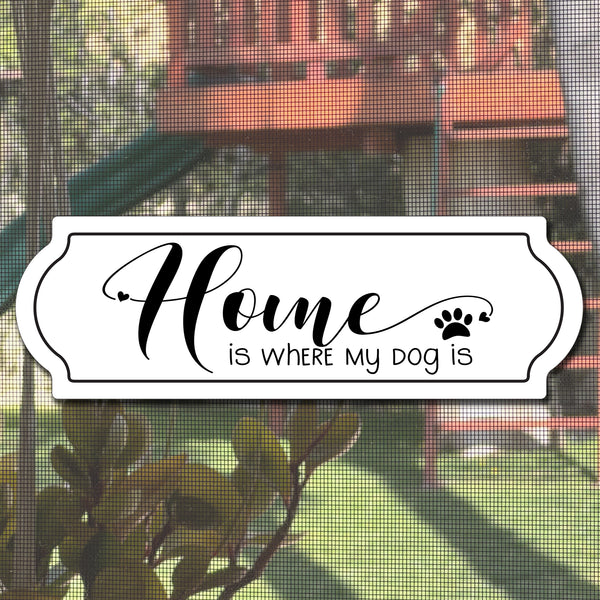 Mesh Magnets Anti-Collision Acrylic Screen Door Decoration - Where My Dog Is Sign