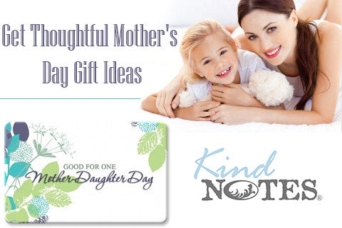 Get Thoughtful Mother's Day Gift Ideas