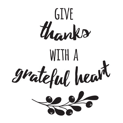 Special Print: Give Thanks with a Grateful Heart