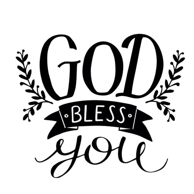 Special Print: God Bless You